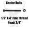 1/2" x  4" Center Bolt